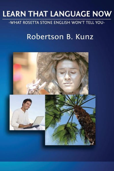 What Rosetta Stone English Won't Tell You - Learn That Language Now