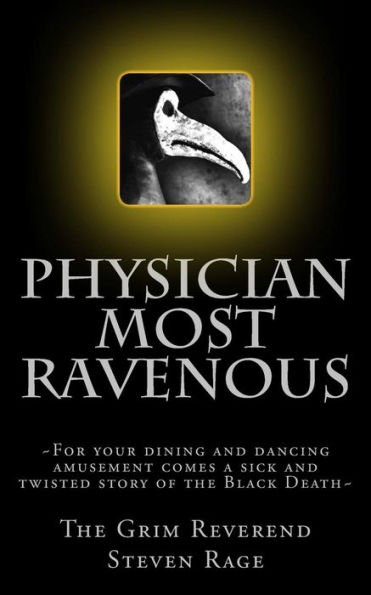 Physician Most Ravenous