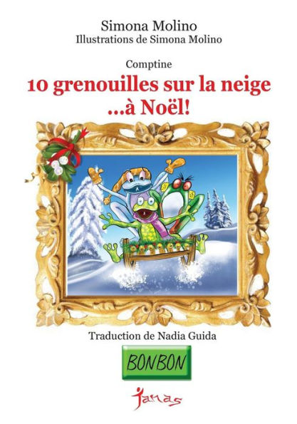 10 grenouilles sur la neige...à Noël!