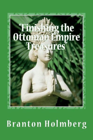 #20 "Finishin off the Ottoman Empire Treasures": Sam 'n Me(TM) adventure books