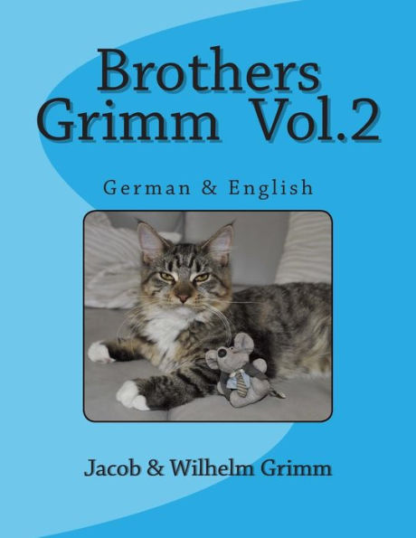Brothers Grimm Vol.2: German & English