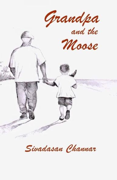 Grandpa and the Moose