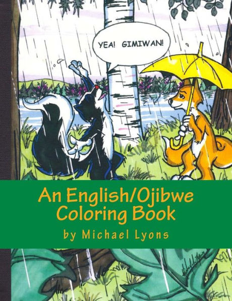 Yea! Gimiwan!: An English/Ojibwe Counting Book