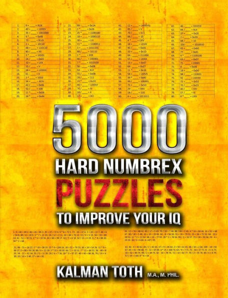 5000 Hard Numbrex Puzzles to Improve Your IQ