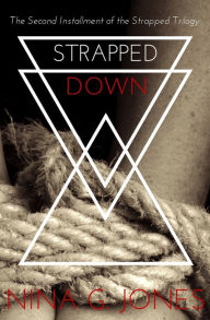 Title: Strapped Down, Author: Nina G. Jones