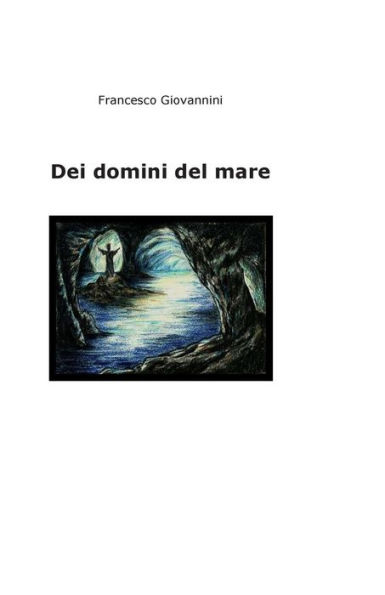 Dei domini del mare