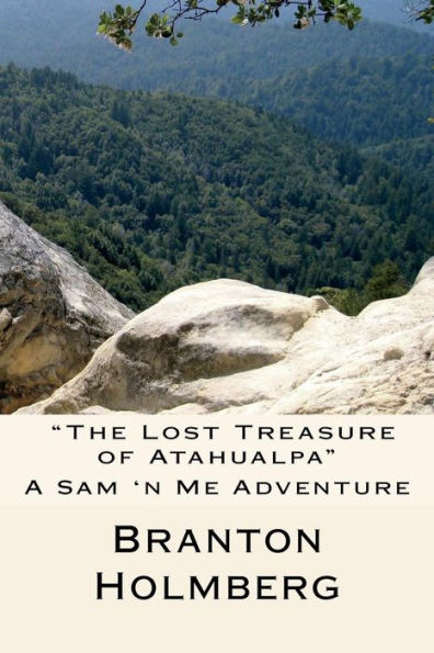 #21 "The Lost Treasure of Atahualpa": Sam 'n Me(TM) adventure books