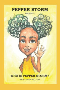 Title: Who Is Pepper Storm?, Author: Temika Grooms-Jarrett