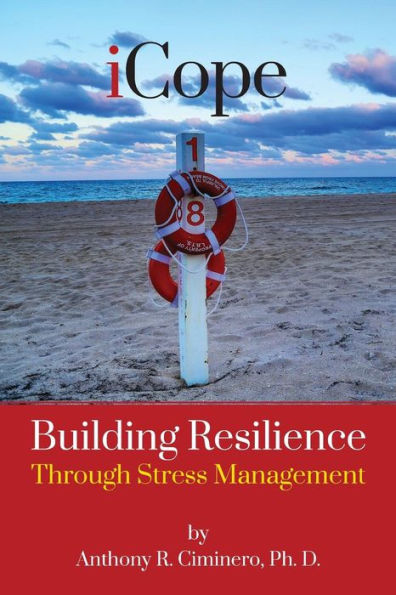 iCope: Building Resilience Through Stress Management