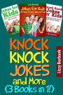 Knock Knock Jokes and More: 901 Hilarious Jokes for Kids (3-Books-In-1)