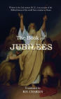 The Book of Jubilees: The Little Genesis
