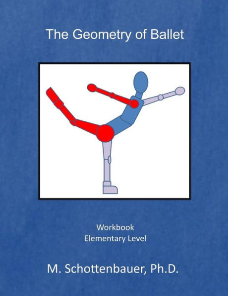 The Geometry of Ballet: Workbook