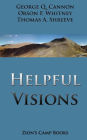 Helpful Visions: The Faith-Promoting Series Book 14