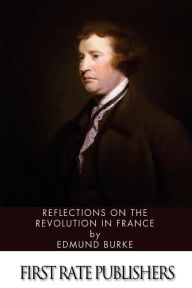 Title: Reflections on the Revolution in France, Author: Edmund Burke