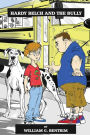 Hardy Belch And The Bully: Dealing With Bullies