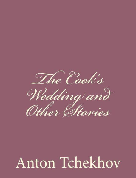 The Cook's Wedding and Other Stories