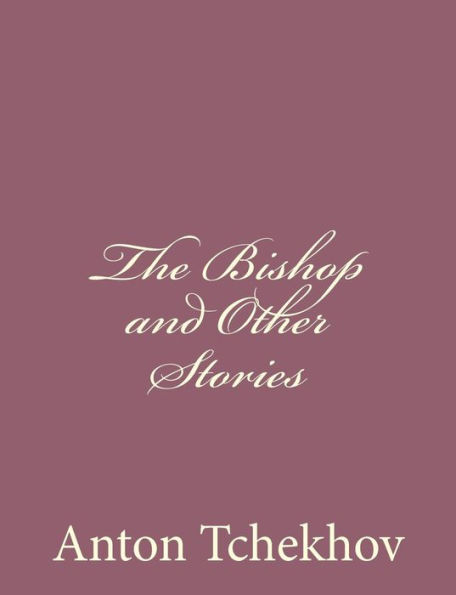 The Bishop and Other Stories