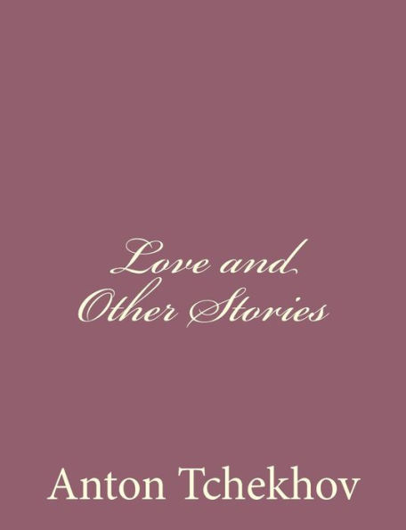 Love and Other Stories