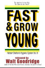 Fast & Grow Young!: Herbert Shelton's Hygienic System Vol. III