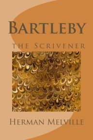 Title: Bartleby, the Scrivener, Author: Herman Melville