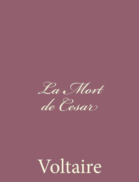 La Mort de Cesar