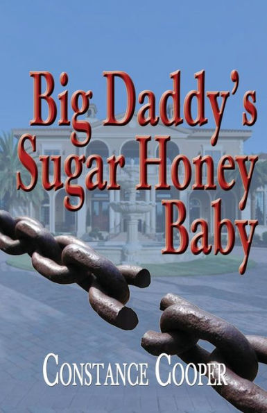 Big Daddy's Sugar Honey Baby