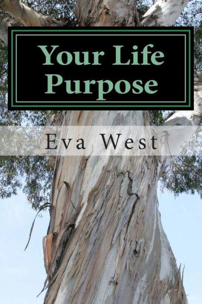 Your Life Purpose: Becoming who you really are