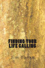 Finding Your Life Calling