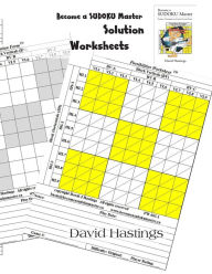 Title: Become a SUDOKU Master Solution Worksheets: Game Play History and Collaboration, Author: David J Hastings