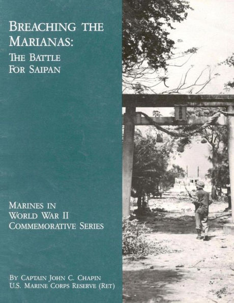 Breaching The Marianas: Battle for Saipan