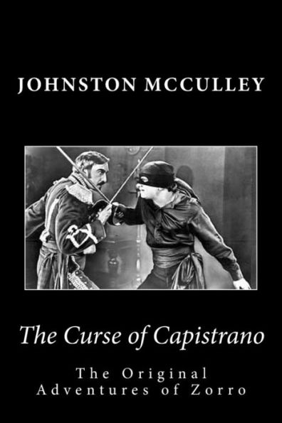 The Curse of Capistrano The Original Adventures of Zorro