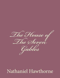 The House of The Seven Gables