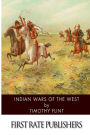 Indian Wars of the West
