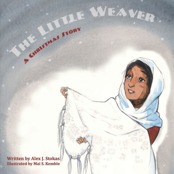The Little Weaver: A Christmas Story