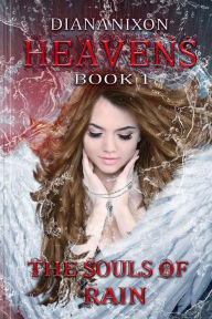 Title: The Souls of Rain, Author: Diana Nixon