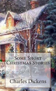 Some Short Christmas Stories