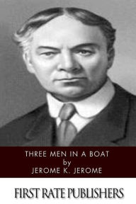 Title: Three Men in a Boat, Author: Jerome K. Jerome