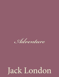 Title: Adventure, Author: Jack London