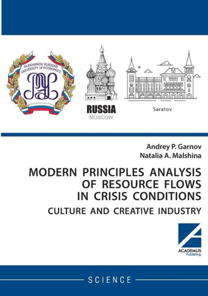 Modern principles analysis of resource flows in crisis conditions: culture and creative industry