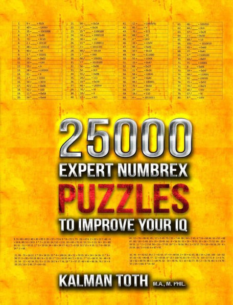 25000 Expert Numbrex Puzzles to Improve Your IQ