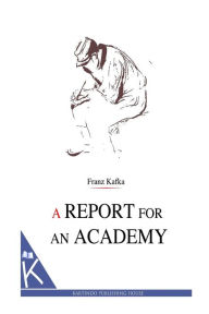 Title: A Report for an Academy, Author: Ian Johnston