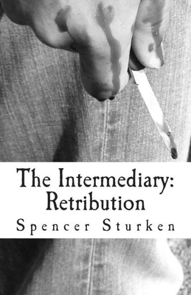 The Intermediary: Retribution