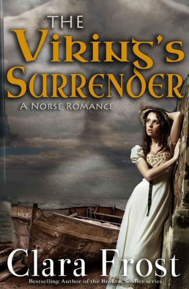 The Viking's Surrender: A Norse Romance