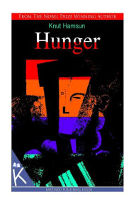 Title: Hunger, Author: Knut Hamsun