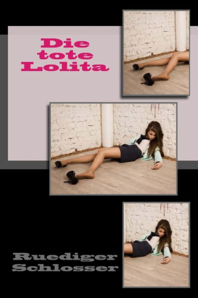 Die tote Lolita