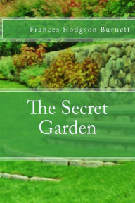 Title: The Secret Garden, Author: Frances Hodgson Burnett