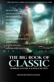 Title: The Big Book of Classic Horror, Fantasy & Science Fiction, Author: Lovecraft