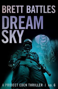 Title: Dream Sky, Author: Brett Battles