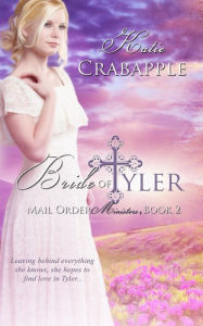 Title: Bride of Tyler, Author: Katie Crabapple