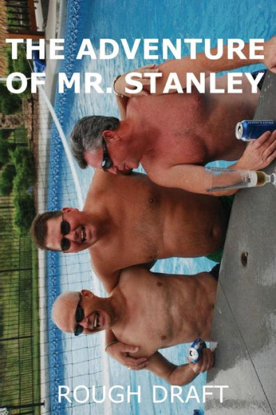 The Adventure of Mr. Stanley
